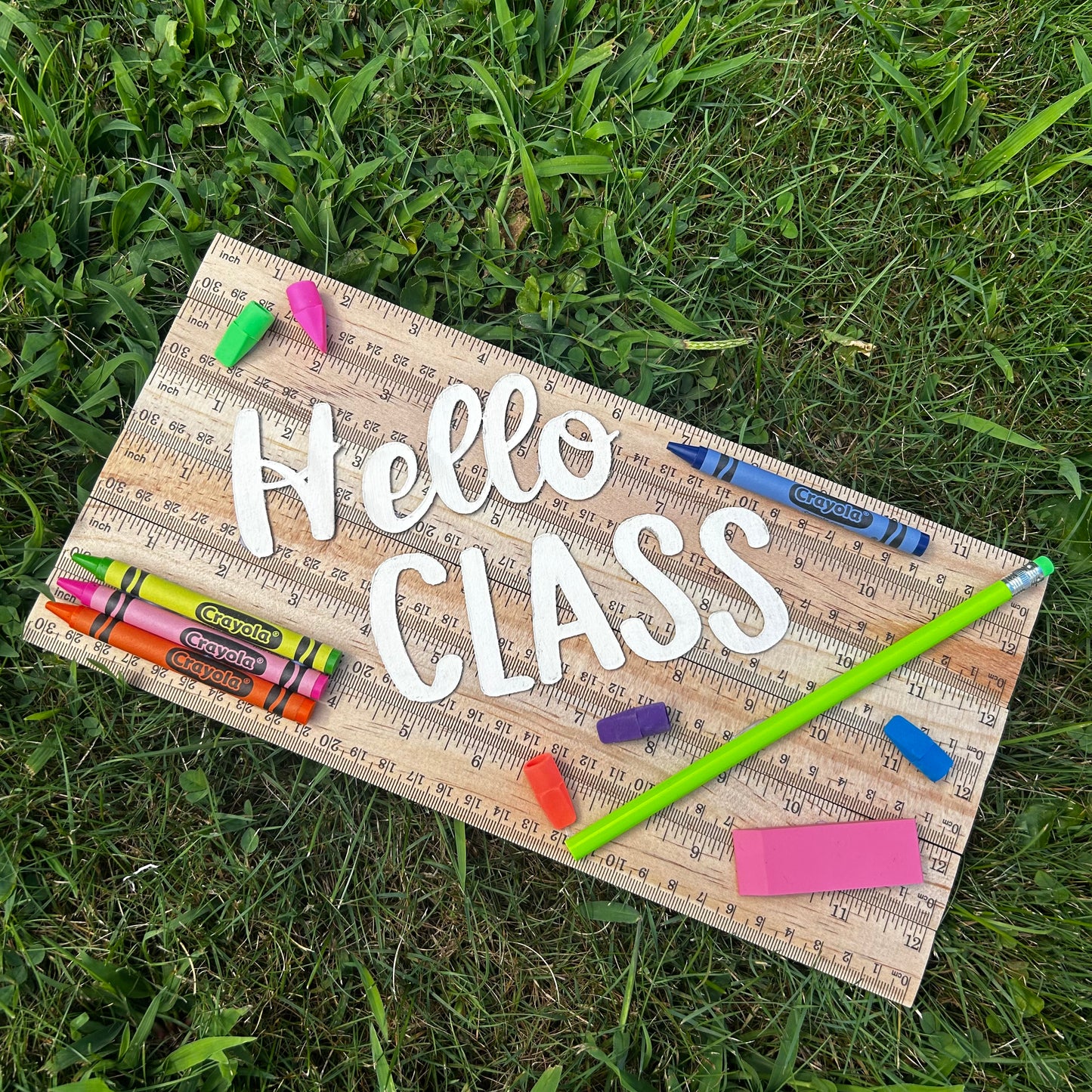 Hello Class Teacher Ruler Sign