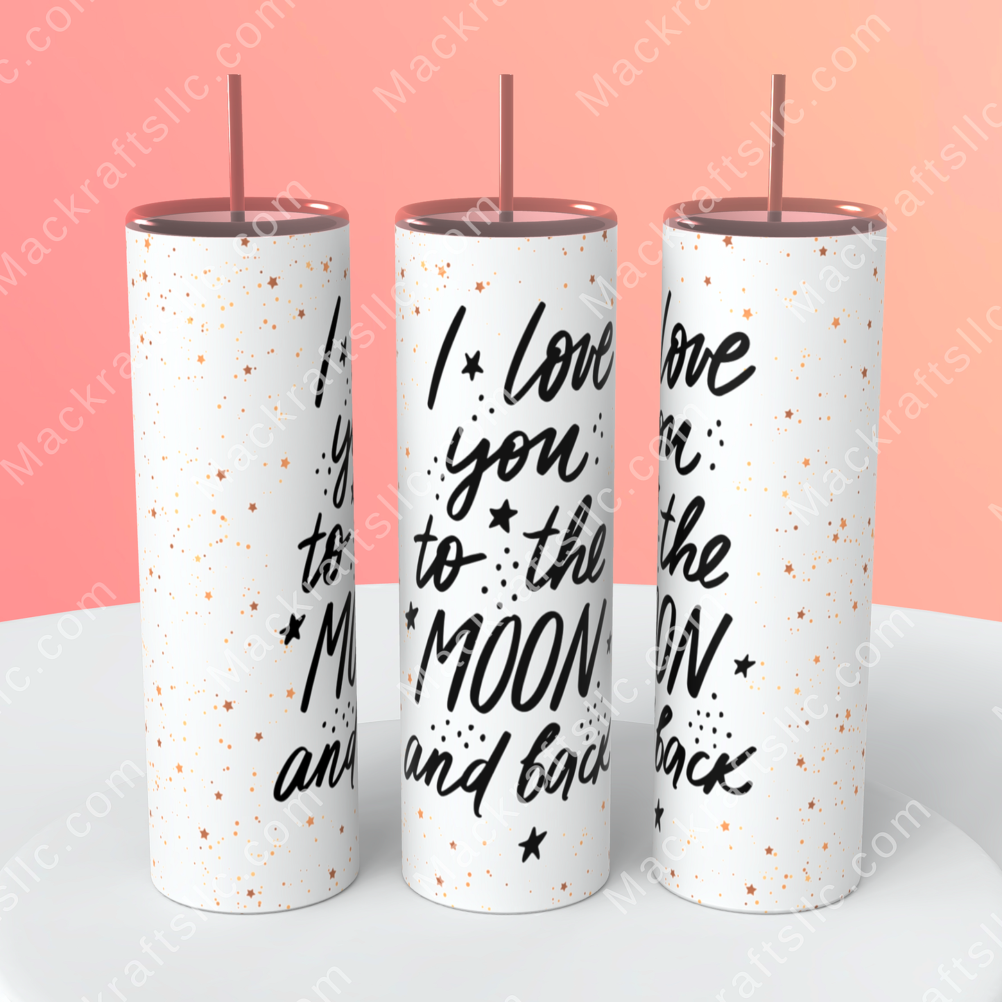 I love you to the moon and Back  Tumbler | Stainless Steel Double Wall Tumbler