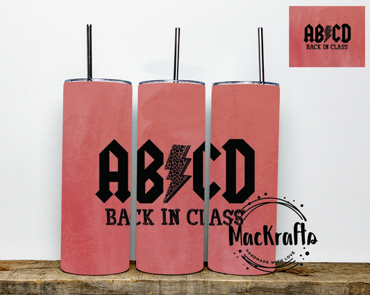 RED ABCD Back To Class Teacher Tumbler | Stainless Steel Double Wall Tumbler
