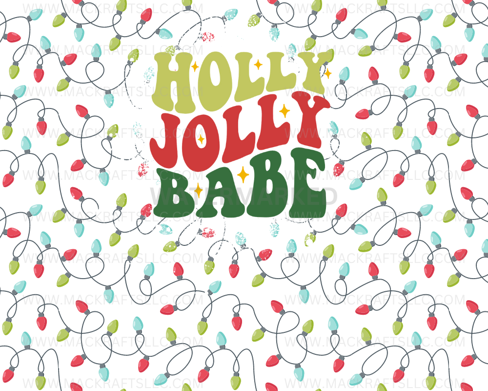 Holly Jolly Babe Christmas Lights Instant Digital Download