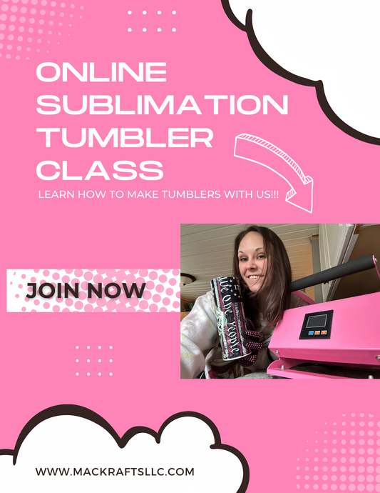 Sublimation Tumbler Online Class