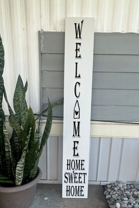 Welcome Home Sweet Home Handcrafted Wooden Porch Sign
