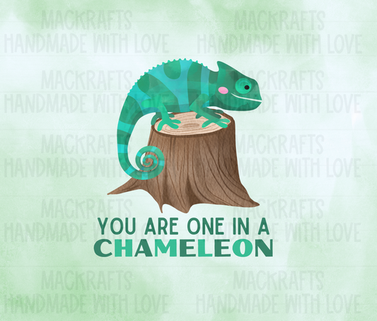 You Are One In A Chameleon Instant Digital Download