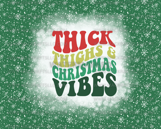 Thick Thighs & Christmas Vibes Instant Digital Download