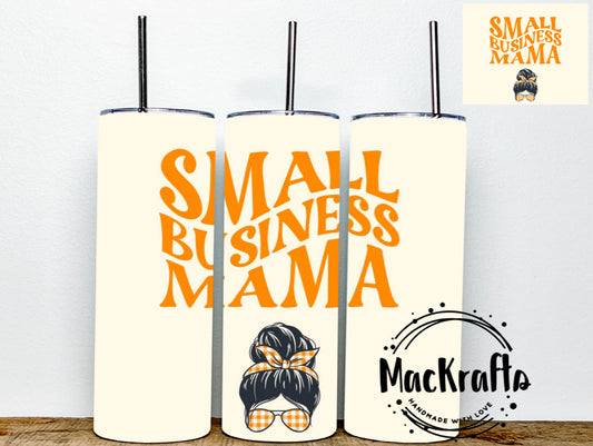 Orange Small Business Mama Tumbler | Stainless Steel Double Wall Tumbler