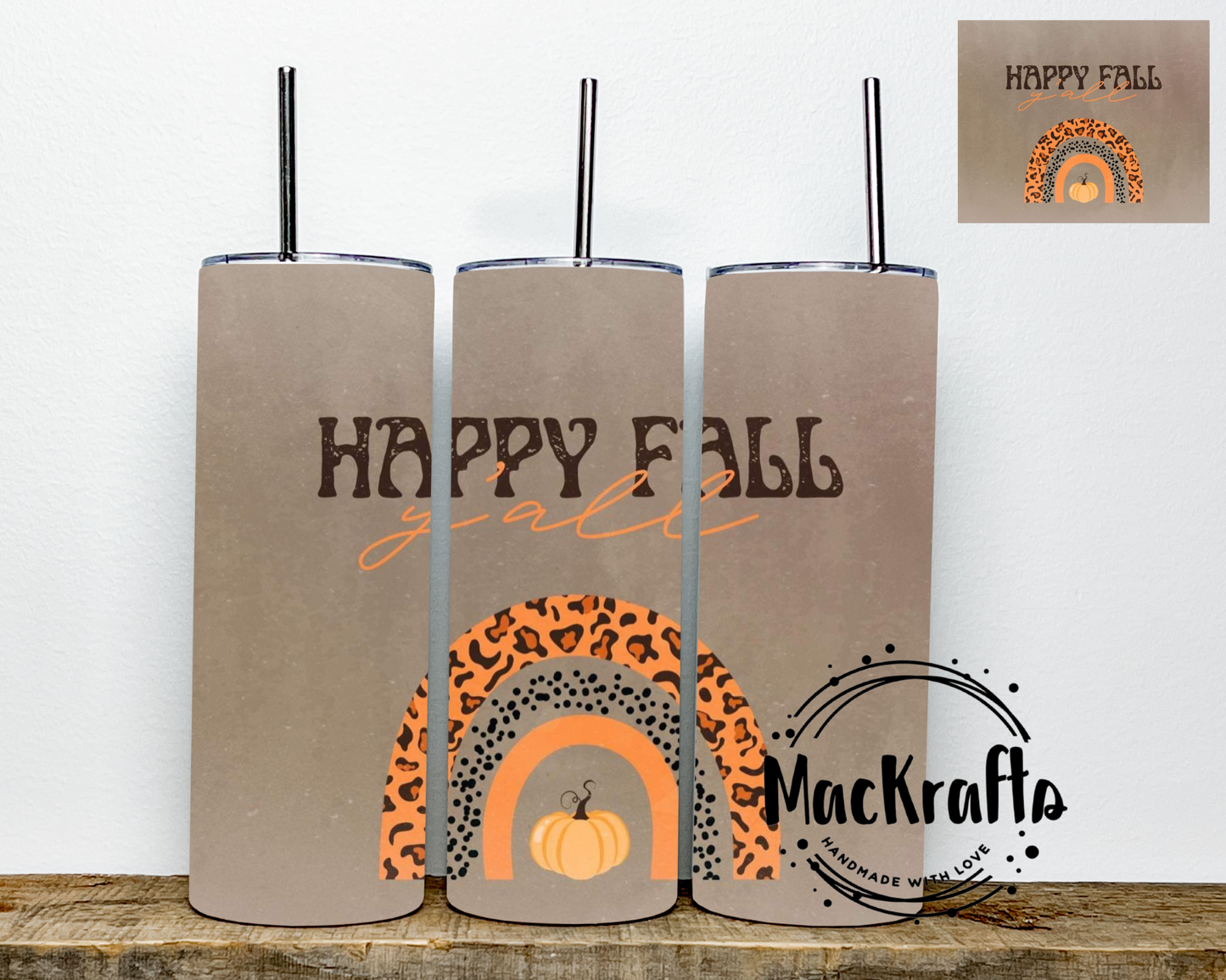 Happy Fall Y’all pumpkin Rainbow Tumbler | Stainless Steel Double Wall Tumbler