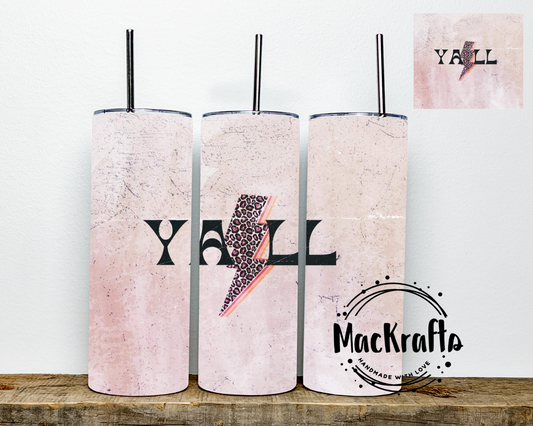 Y’all Pink Tumbler | Stainless Steel Double Wall Tumbler
