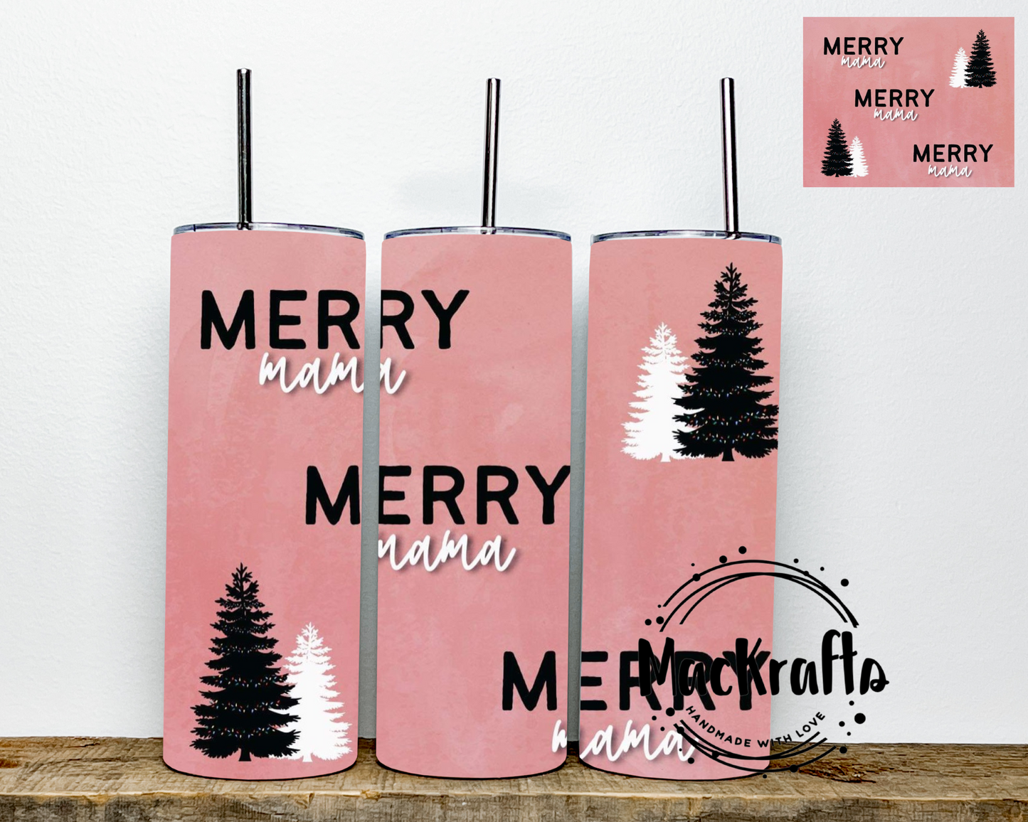 Merry Mama Merry Mama Tumbler | Stainless Steel Double Wall Tumbler