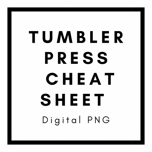 Tumbler Press Cheat Sheet Digital PNG