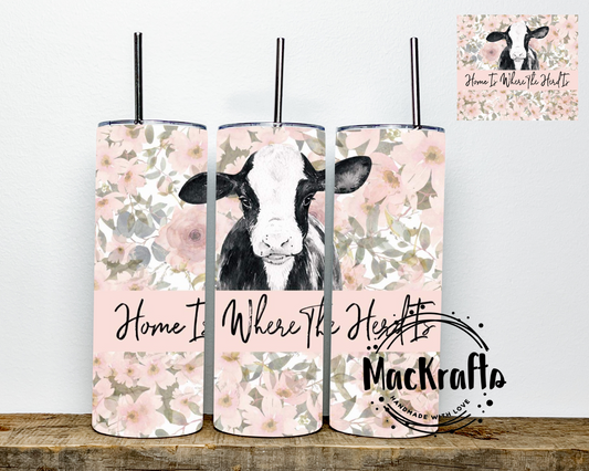 Home Is Where The Herd Is Cow Tumbler | Stainless Steel Double Wall Tumbler