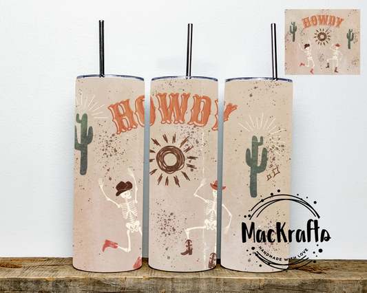 Howdy Skeleton Western Tumbler | Stainless Steel Double Wall Tumbler