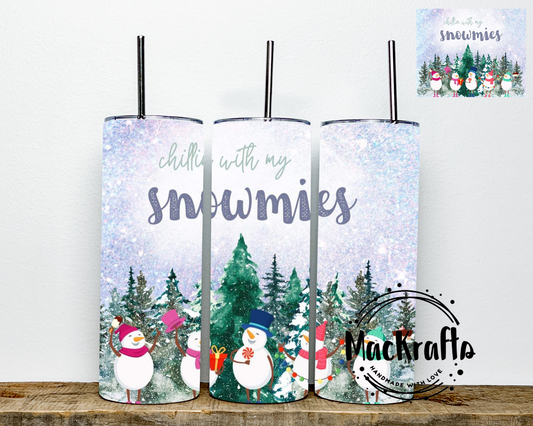 Chill in’ With My Snowmies Tumbler | Stainless Steel Double Wall Tumbler