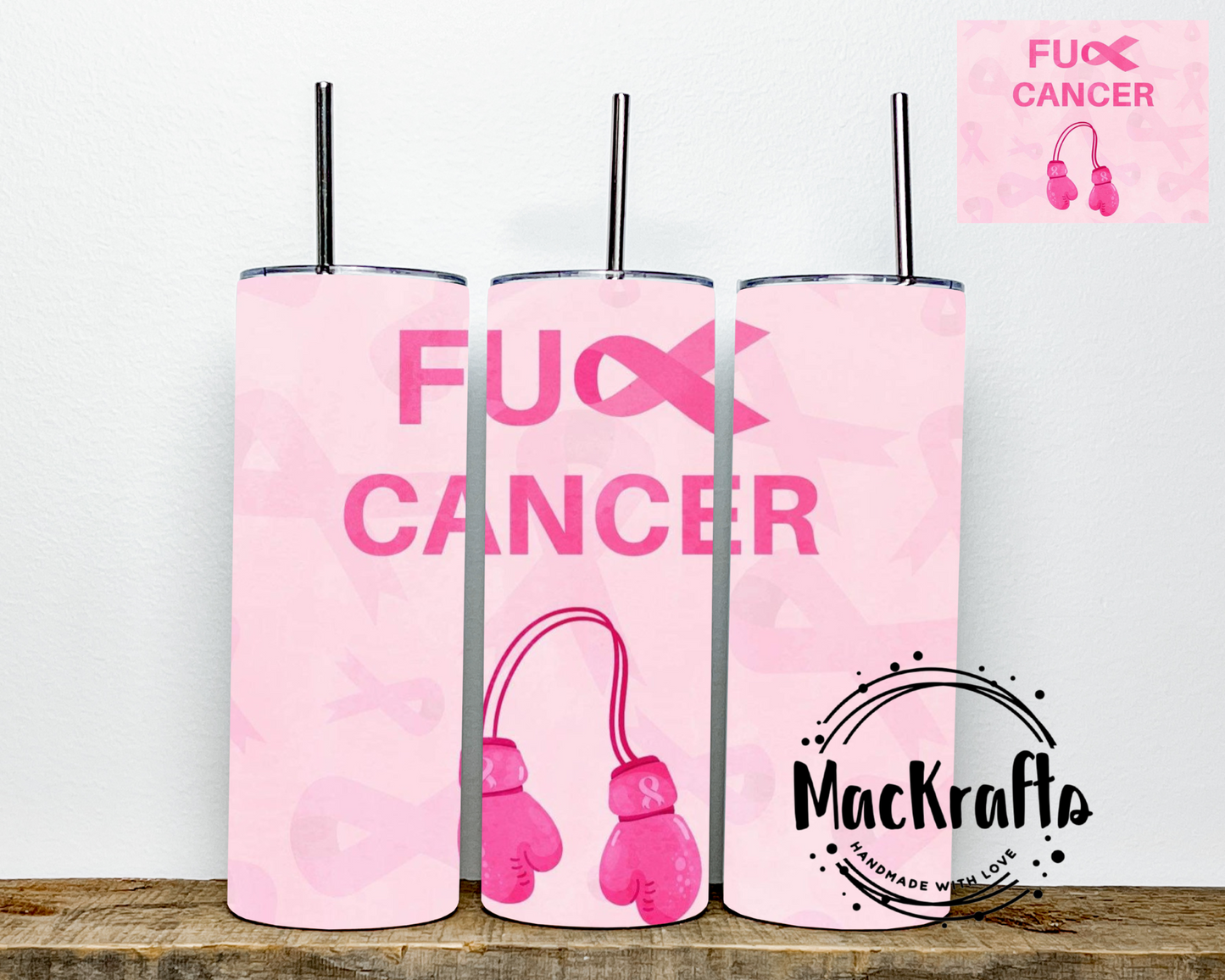 Breast Cancer Awareness Tumbler | F U Cancer | Stainless Steel Double Wall Tumbler